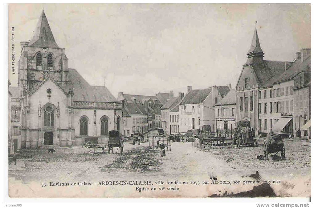 ARDRES-EN-CALAISIS - (62610) - CPA - N°73 - Environs De Calais-Ville Fondée Par Arnould, Son Premier Seigneur-Eglise - Ardres