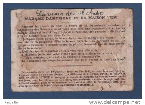 JOLI CHROMO PUBLICITAIRE CHOCOLATERIE D'AIGUEBELLE MONASTERE DE LA TRAPPE - DROME - Mme DAMOISEAU ET SA MAISON 1870 ISSY - Aiguebelle
