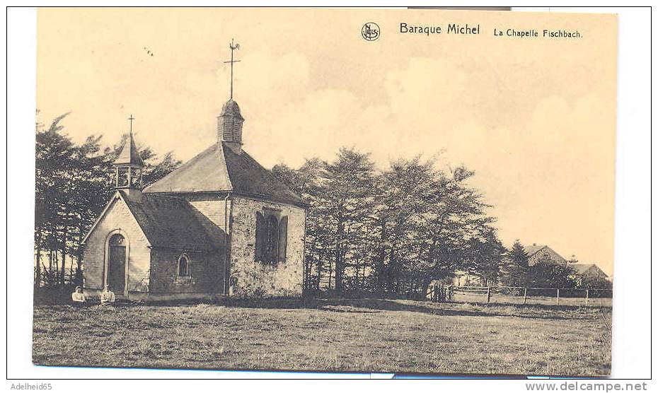 Baraque Michel La Chapelle Fischbach Ed. Delincé, Baraque Michel 1935 - Jalhay