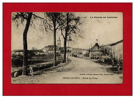 - 364 *** Carte Ancienne " Ménil-la-Tour " La Guerre En Lorraine - Otros & Sin Clasificación