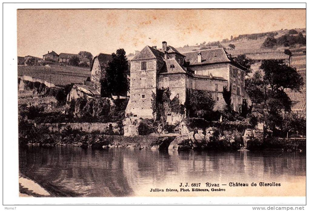 CPA SUISSE.RIVAZ.CHATEAU CDE GLEROLLES. - Vaz/Obervaz