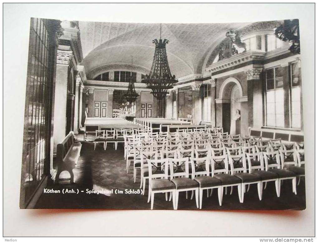 Köthen (Anhalt) -Spiegelsaal - PU 1966    VF  D45866 - Köthen (Anhalt)