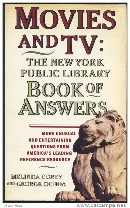 Cinéma. Movies And TV : The New York Public Library Book Of Answers - Autres & Non Classés