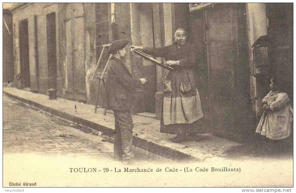 CPA. REPRO.  TOULON. LA MARCHANDE DE CADE (LA CADE BOUILLANTA). - Marchands