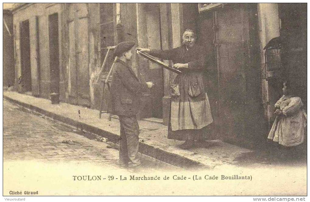 CPA. REPRO.  TOULON. LA MARCHANDE DE CADE (LA CADE BOUILLANTA). - Händler