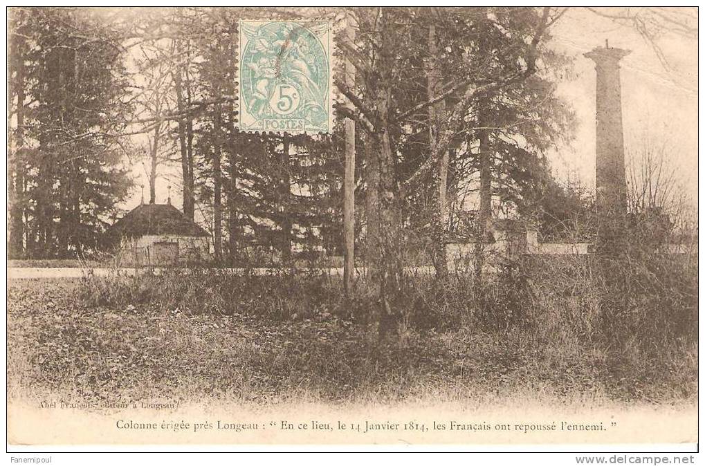 LONGEAU .  Colonne érigée Près Longeau : "En Ce Lieu, Le 14 Janvier 1814, Les Français Ont Repoussé L´ennemi" - Le Vallinot Longeau Percey