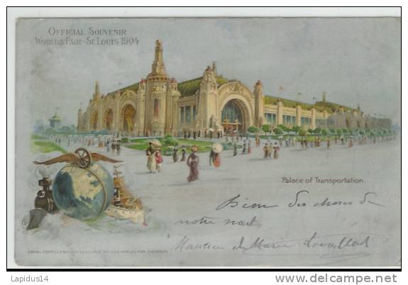 J 342 / CPA  OFFICIAL SOUVENIR WORLDS FAIR SAINT LOUIS 1904 -PALACE OF TRANSPORTATION - Autres & Non Classés