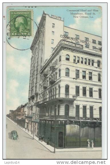 J 359 / CPA     COMMERCIAL HOTEL AND HOTE MONTELEONE ROYAL ST    NEW ORLEANS - New Orleans