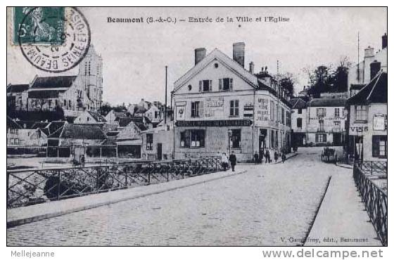 Cpa Beaumont (95) Entrée De La Ville Et Eglise , Petite Animation , Restaurant Russell Mache . Ed Gaudefroy - Beaumont Sur Oise
