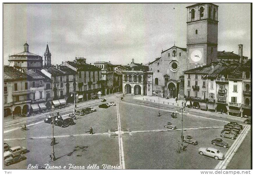 LODI - Duomo E Piazza Della Vittoria - Lodi