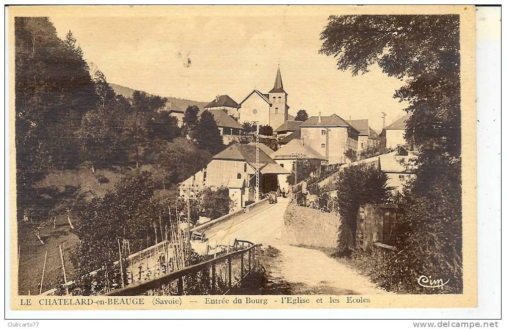 Le Chatelard-en-Beauge : Entrée Du Bourg, église Et école (animée). - Le Chatelard