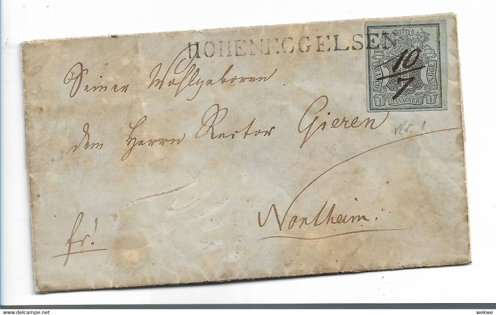 Han007/ HANNOVER -  Nr,. 1 Mit Stempel Hoheneggelsen ( + 200,00) Geschrieben Am 9.7.1851, Versandt 10.7. - Hannover