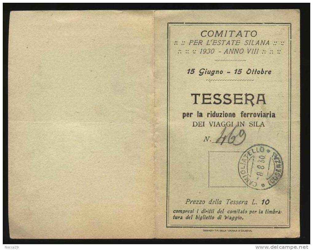 TESSERA FERROVIARIA 1930 LINEA COSENZA - CATANZARO - CROTONE - ROSSANO - NICASTRO - Europa