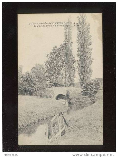 Vallée De Chevreuse L'yvette Près De St Rémy édit.malcuit N° 2094 Belle Carte - St.-Rémy-lès-Chevreuse