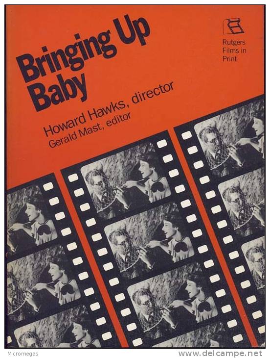 Cinéma. Bringing Up Baby. Howard Hawks, Director. Gerald Mast, Editor - Culture