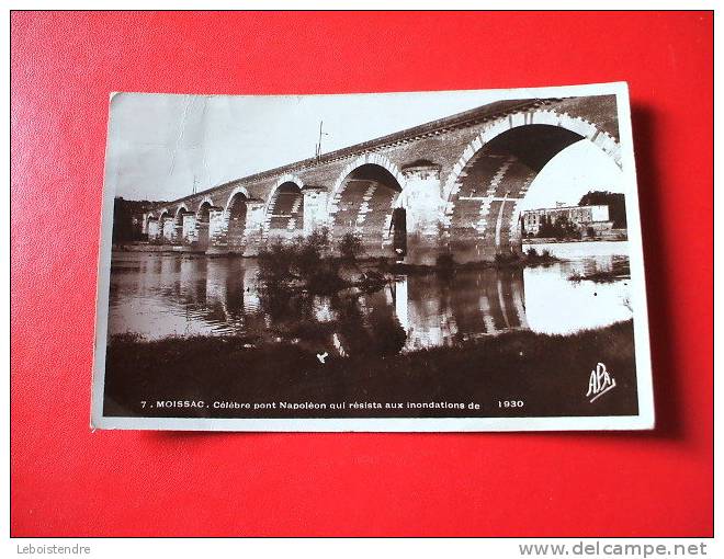 CPSM  -(82-TARN ET GARONNE)-MOISSAC-CELEBRE PONT NAPOLEON QUI RESISTA AUX INONDATIONS DE 1930 - Moissac