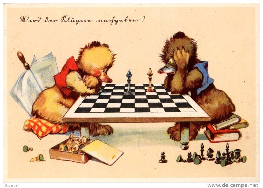 ÉCHECS: UNE PARTIE D´ ÉCHECS Entre OURS EN PELUCHE / TEDDY BEARS ! : WIRD DER KLÜGERE...? - C. PAHL - HAMBURG (b-763) - Schaken