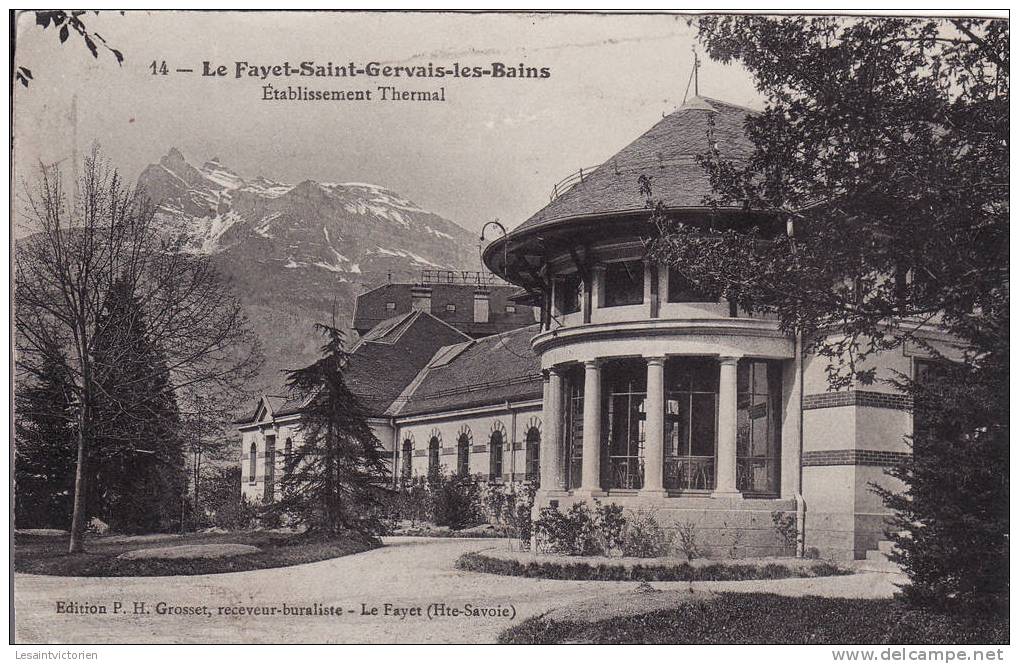 LE FAYET ST GERVAIS LES BAINS ETABLISSEMENT THERMAL N°14 - Saint-Gervais-les-Bains