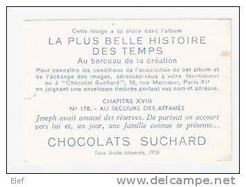 Image Des Chocolats SUCHARD," La Plus Belle Histoire Des Temps,Chapitre XVIII ,n° 178, Au Secours Des Affamés";1955 B/TB - Suchard