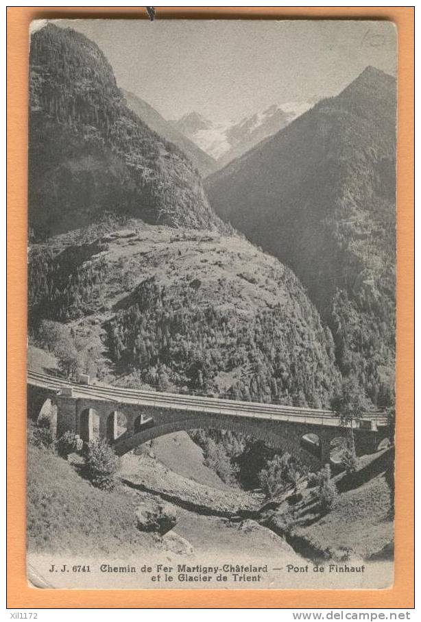E071 Chemin De Fer Martigny-Châtelard Pont De Finhaut Et Le Glacier De Trient. - Finhaut