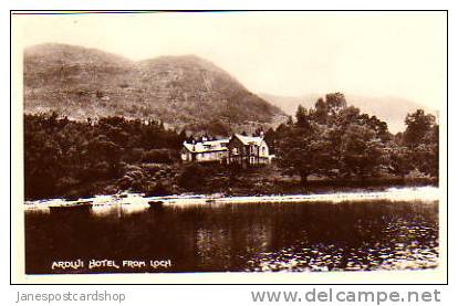 ARDLUI  HOTEL  From LOCH - Real Photo - Dunbartonshire - Argyllshire -SCOTLAND - Dunbartonshire