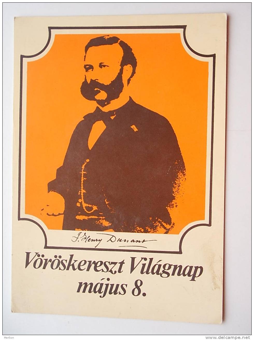 Croix Rouge - Jean Henri DUNANT - Initiateur Et Principal Fondateur  Hungarian Postcard -VF - D46466 - Rotes Kreuz