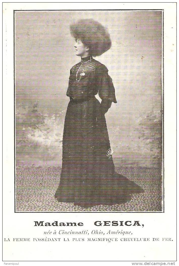 MADAME GESICA, Née à Cincinnatti, Ohio, Amérique .  La Femme Possédant La Plus Magnifique Chevelure De Fer - Cincinnati