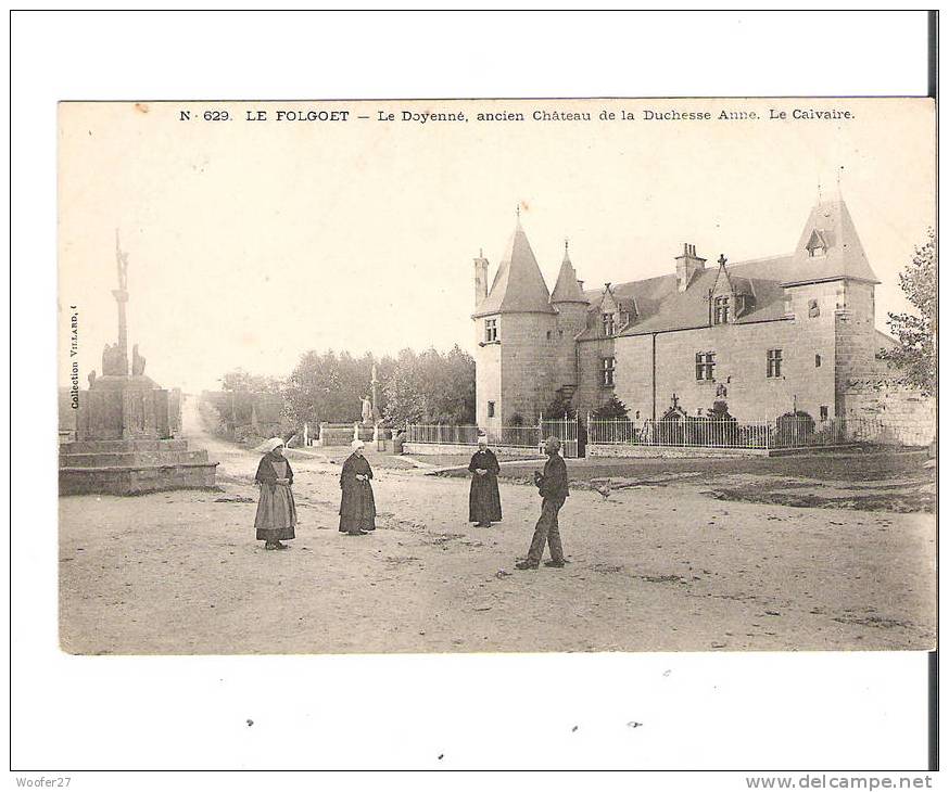 CPA   LE FOLGOET  Le Doyenné,ancien Chateau De La Duchesse Anne ,le Calvaire - Le Folgoët