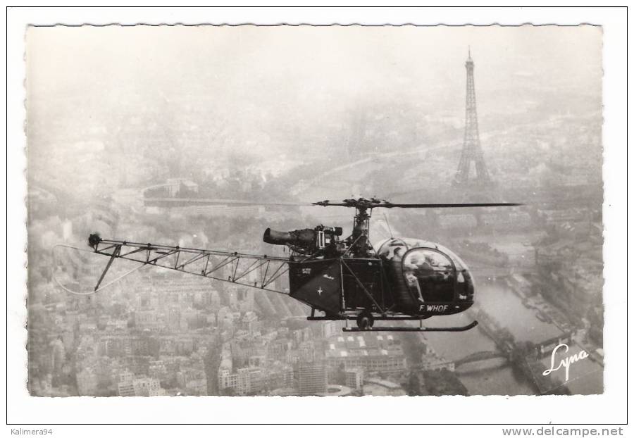 ALOUETTE  II  SURVOLANT  PARIS   ( Tour  EIFFEL ) /  HELICOPTÈRE  5  PLACES  MONOROTOR , Construit Par SUD-AVIATION - Helicopters