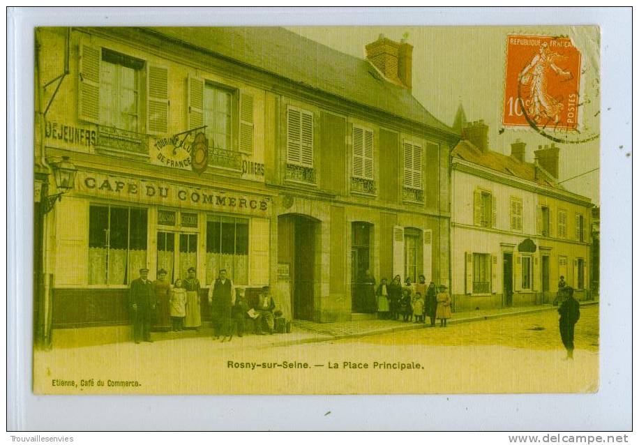 ROSNY-sur-SEINE - LA PLACE PRINCIPALE - CAFE DU COMMERCE Touring Club De France - Rosny Sur Seine