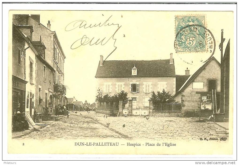 DUN-LE-PALLETEAU  -  Hospice - Place De L'Eglise - Dun Le Palestel