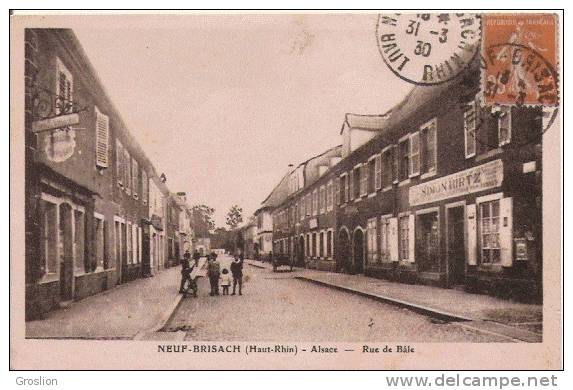 NEUF BRISACH (HAUT RHIN) ALSACE RUE DE BALE 1930 (PETITE ANIMATION) - Neuf Brisach