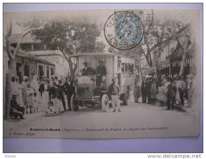 Teniet El Haad Geiser 9 Bd De Tiaret  . Le Depart De L Automobile Autobus Gros Plan Etat 1907 - Tiaret