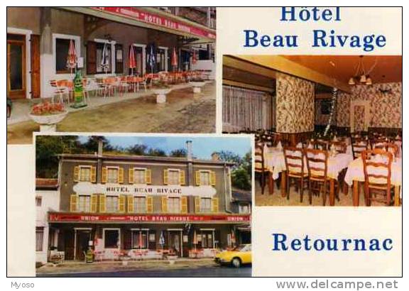 43 RETOURNAC Hotel Beau Rivage Au Bord De La Loire M Et Mme Chouvelon - Retournac