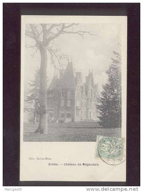 Ernée Chateau De Mégaudais   édit.belon Blin St Pierre Des Landes ?   Belle Carte - Ernee