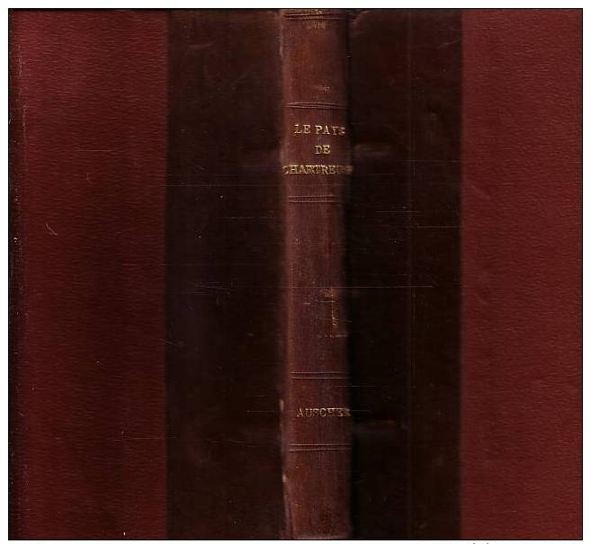 Auscher & Dubois Le Pays De Chartreuse Editions Rey 1926 - Rhône-Alpes