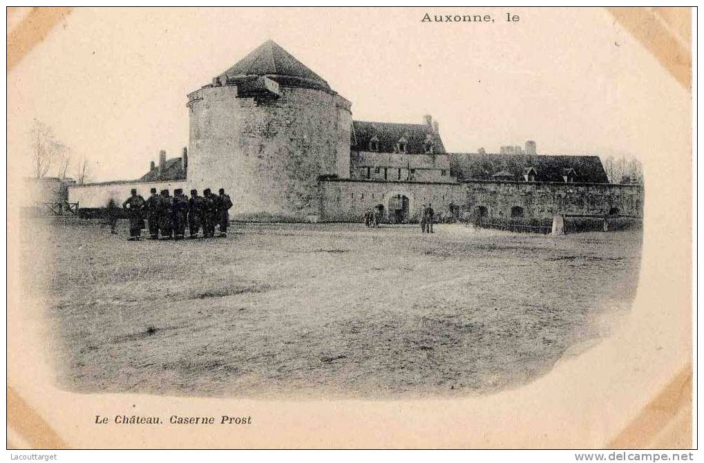 LE CHATEAU CASERNE PROST - Auxonne