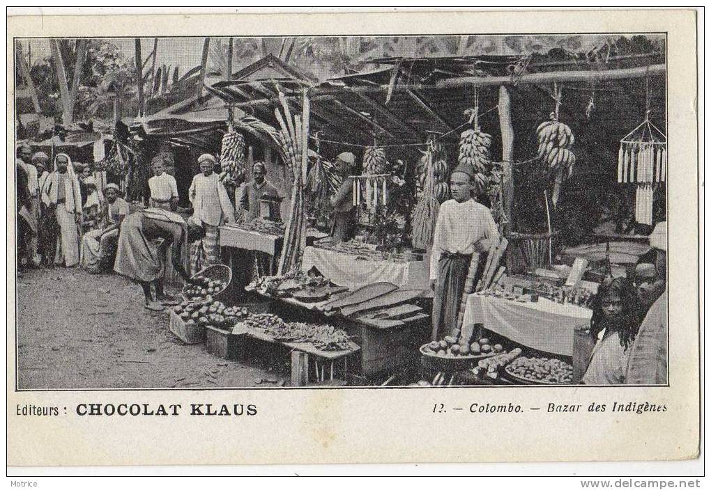 CEYLAN    -    Colombo; Bazar Des Indigènes (carte Pub Chocolat Klaus). - Sri Lanka (Ceylon)