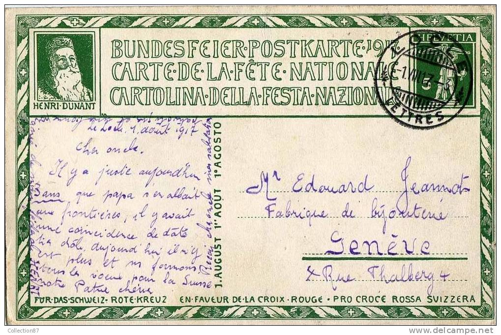 MILITAIRE - SUISSE - CARTE De La FETE NATIONALE Pour La CROIX ROUGE - HENRI DUNANT - VOYAGEE De LOCLE - VOIR DOS - Le Locle