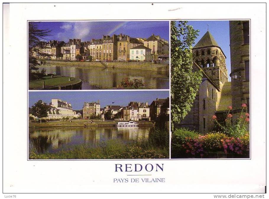 REDON  -  Les Rives Du Canal E Nantes à Brest, La Tour Romaine, L´Eglise Saint Sauveur Et Les Vieilles Maisons - Redon