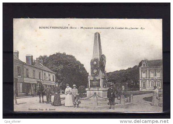 27 BOURGTHEROULDE Monument Commémoratif Combat 04-01-1871, Guerre 1870, Bien Animée, Ed Acard, 1918 - Bourgtheroulde