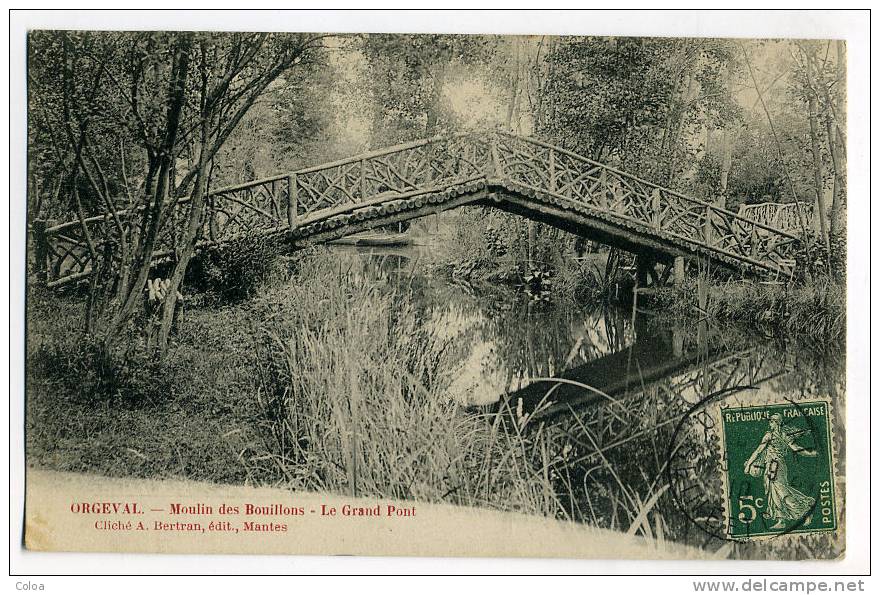 Orgeval Moulin Des Bouillons Le Grand Pont - Orgeval