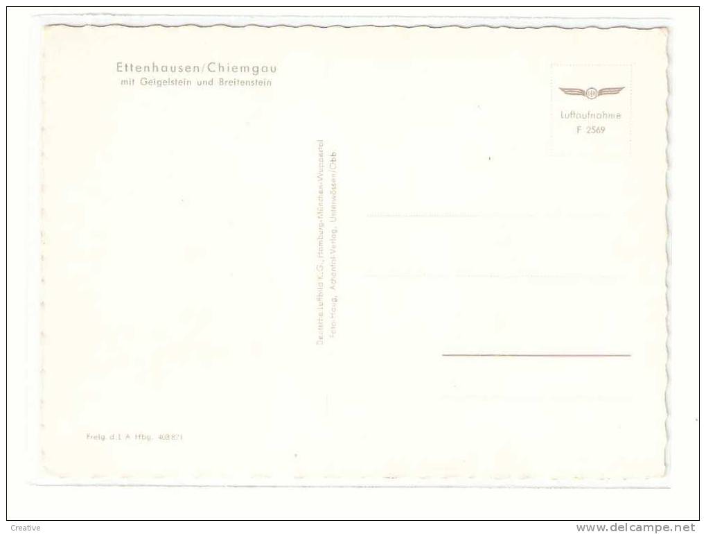 ETTENHAUSEN / CHIEMGAU Mit Geigelstein Und Breitenstein. - Chiemgauer Alpen