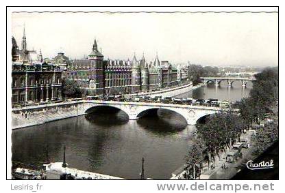 CP - PHOTO - PARIS - LA CONCIERGERIE ET LA SEINE - CHANTAL - 84 - ANIMEE - Otros Monumentos