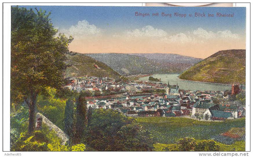 Bingen Mit Burg Klopp U. Blick Ins Rheintal Stengel Verlag Ca 1910 - Bingen