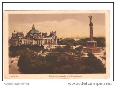 18900)cartolina Illustratoria  Berlin - Reichstagsgebaude Und Siegessaule - Reinickendorf