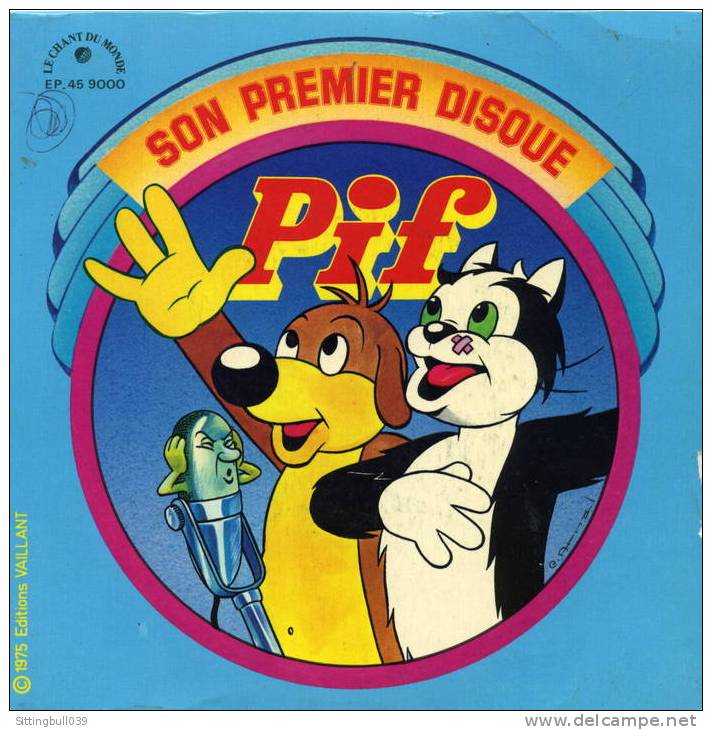 PIF: SON PREMIER DISQUE !.  ARNAL. Editions VAILLANT 1975 - Pif - Autres