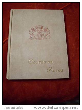 272/026/000 CONTES DE POITOU  ANCIEN SANS DATE  PINEAU, DAVID, JOZEREAU, BAELDE, BEGUIER, BERTRAND, DAVAIL. - Poitou-Charentes