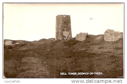 BELL TOWER . BERWICK-ON-TWEED - Autres & Non Classés