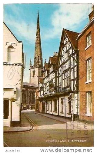 CHURCH LANE . SHREWSBURY. - Shropshire